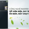 Công nghệ Inverter - Tủ lạnh Panasonic Inverter 306 lít NR-BL340GAVN